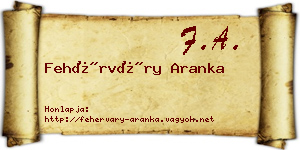 Fehérváry Aranka névjegykártya